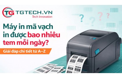 Máy in mã vạch in được bao nhiêu tem mỗi ngày? Giải đáp chi tiết từ A–Z
