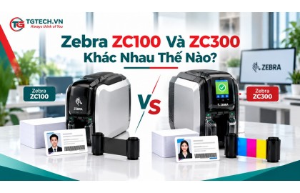 Zebra ZC100 Và ZC300 Khác Nhau Thế Nào? So Sánh Chi Tiết