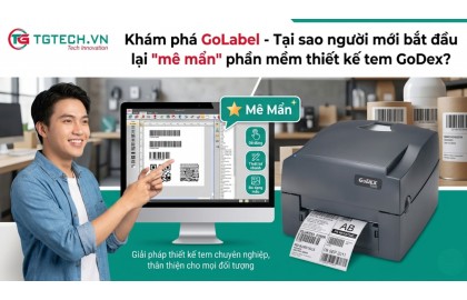 Khám phá GoLabel - Tại sao người mới bắt đầu lại "mê mẩn" phần mềm thiết kế tem GoDex?
